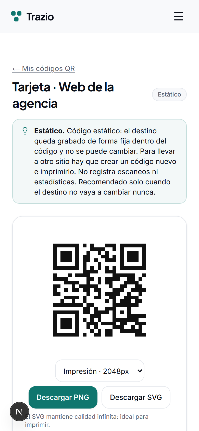 El código generado apunta de forma permanente a esa dirección. No se puede modificar después ni registra escaneos.